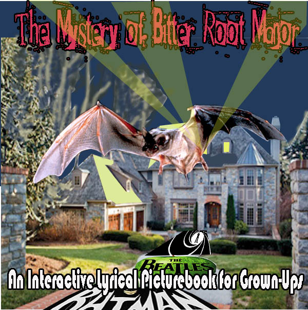 The Mystery of Bitter Root Manor